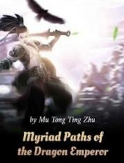 Myriad Paths of the Dragon Emperor(Chapter 2354: Chasing Lu Ming away)
