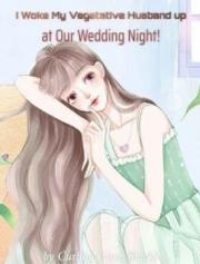 I Woke My Vegetative Husband up at Our Wedding Night!(Chapter 1077: Spiritual Food)