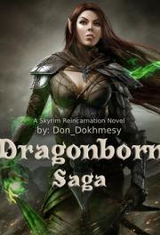 Dragonborn Saga(Chapter 353: Chaos (1) «REWRITTEN»)